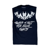 Always a Slut for Equal Rights Muscle Tee- Switched Teams